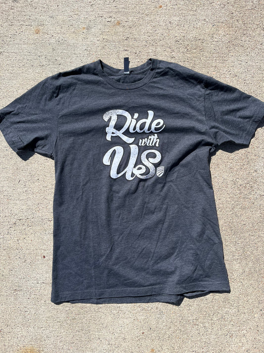 Ride With Us T-Shirt